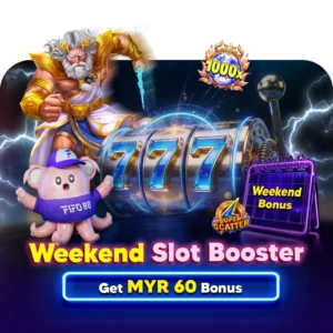 FIFO88 | Slot Bonus MYR 60 During Weekend